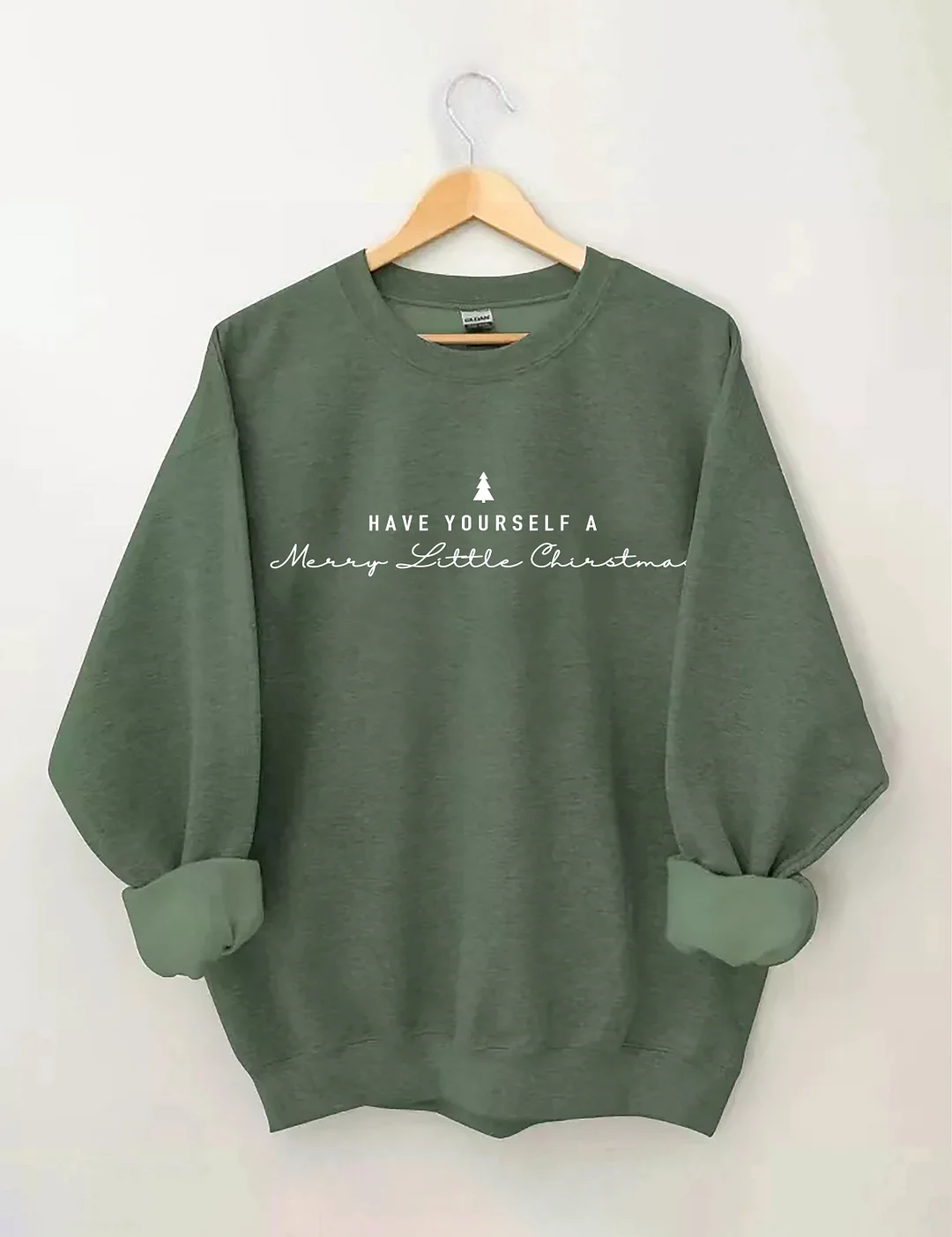 Have Yourself A Merry Christmas Sweatshirt