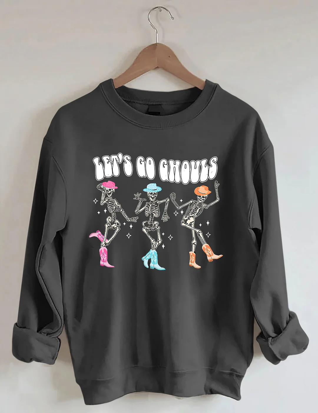 Let's Go Ghouls Sweatshirt