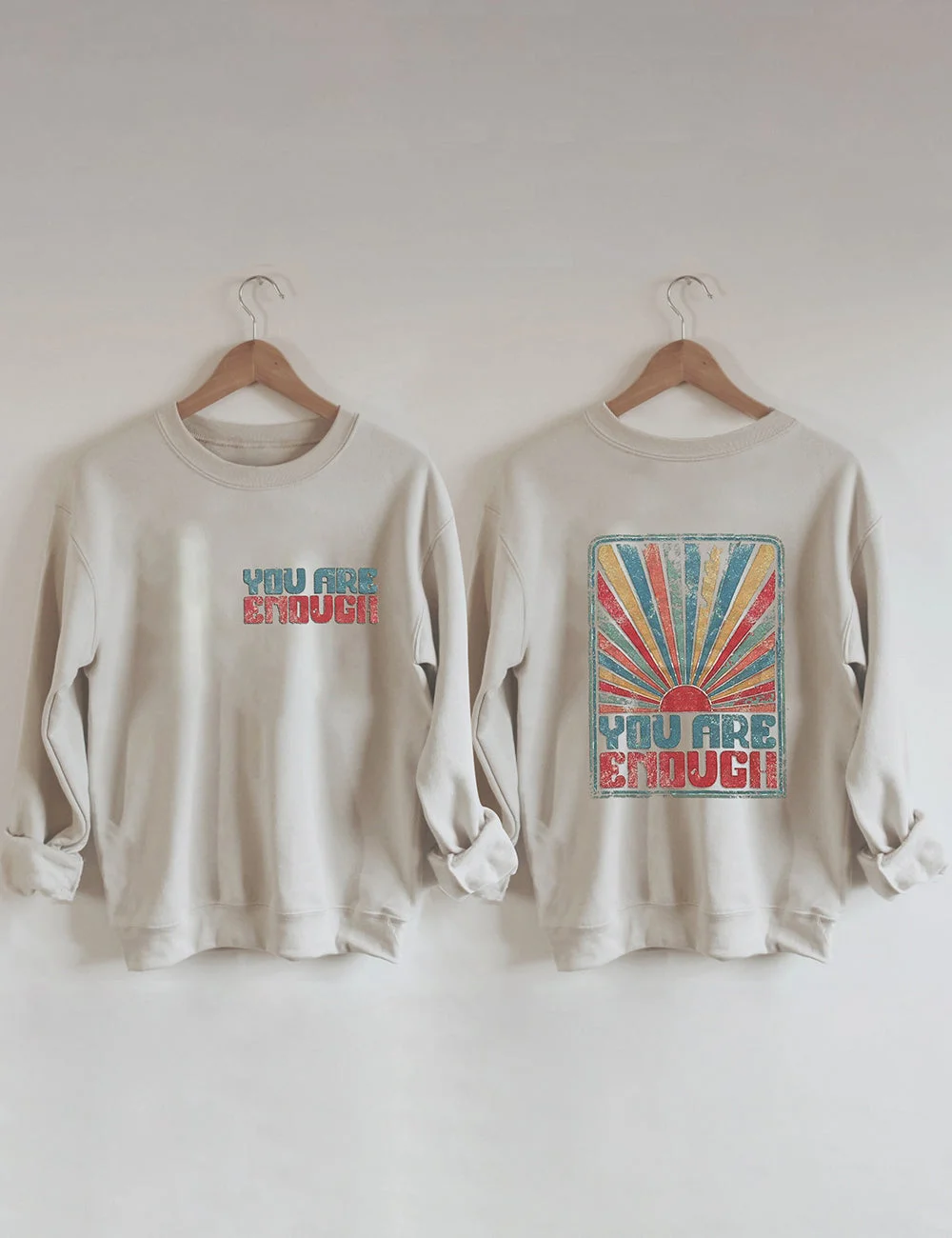 You Are Enough Sweatshirt