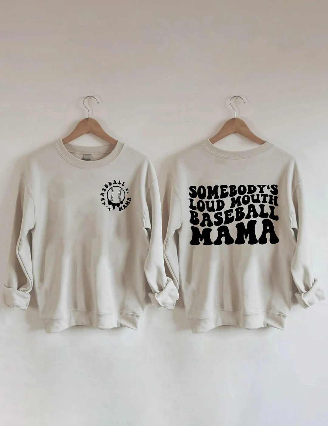 Somebody's Loud Mouth Baseball Mama Sweatshirt