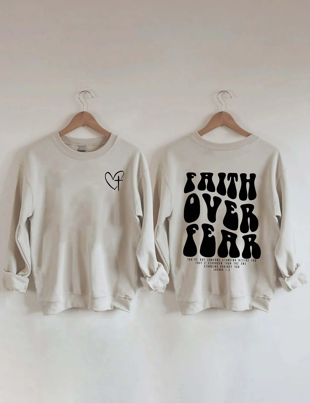 Faith Over Fear Sweatshirt