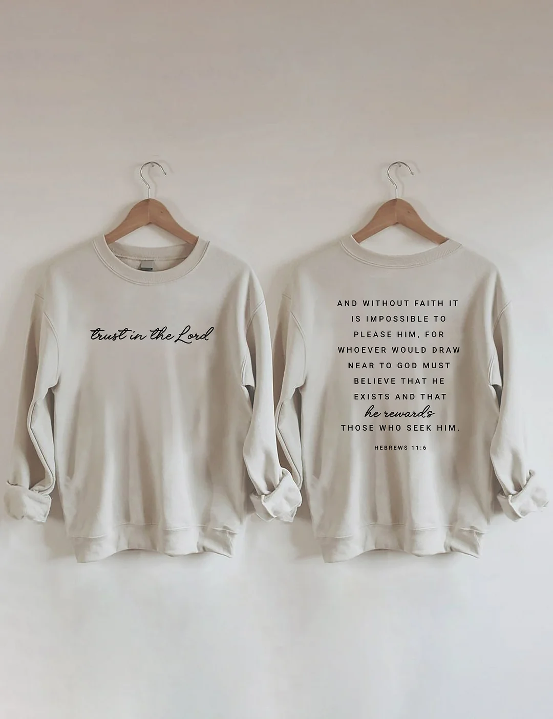 Trust In The Lord Sweatshirt