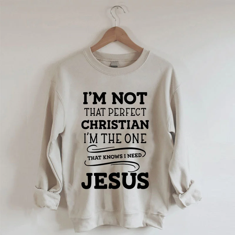 Perfect Christian Sweatshirt