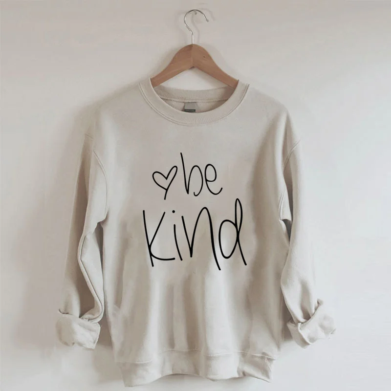 Be Kind Sweatshirt