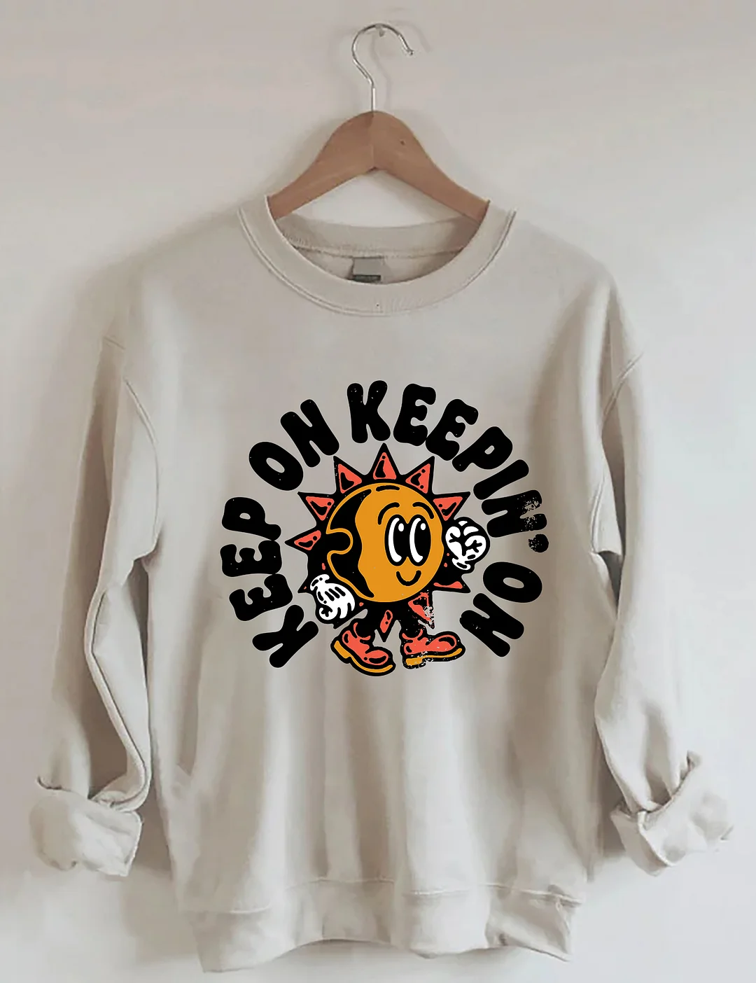 Keep On Keepin' On Sweatshirt