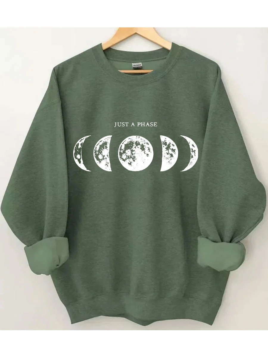 Just A Phase Moon Sweatshirt