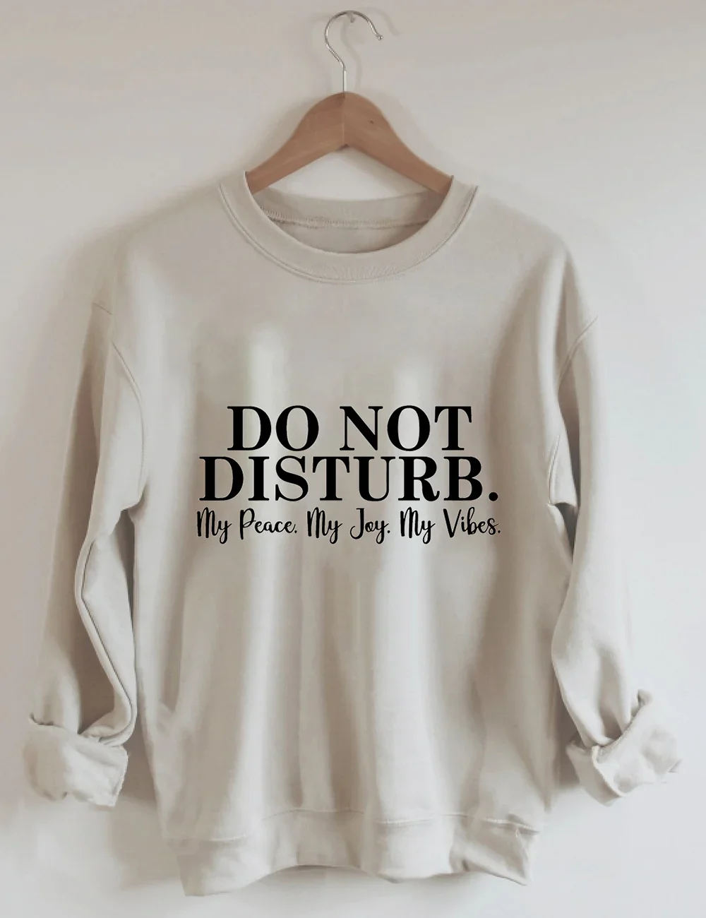 Do Not Disturb Sweatshirt