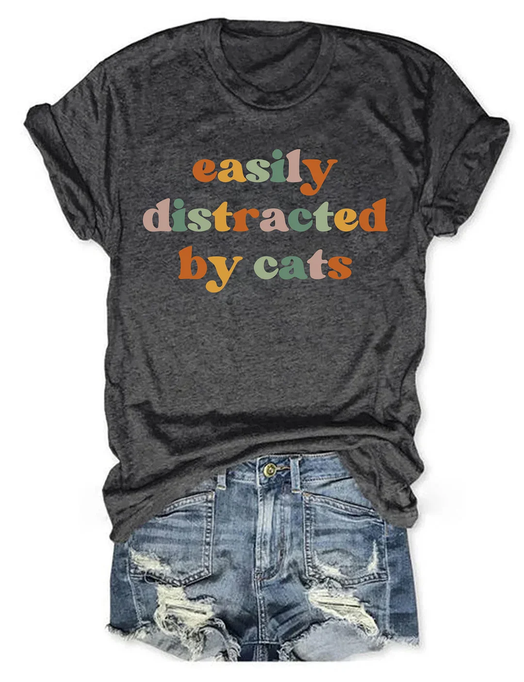 Easily Distracted By Cats T-Shirt