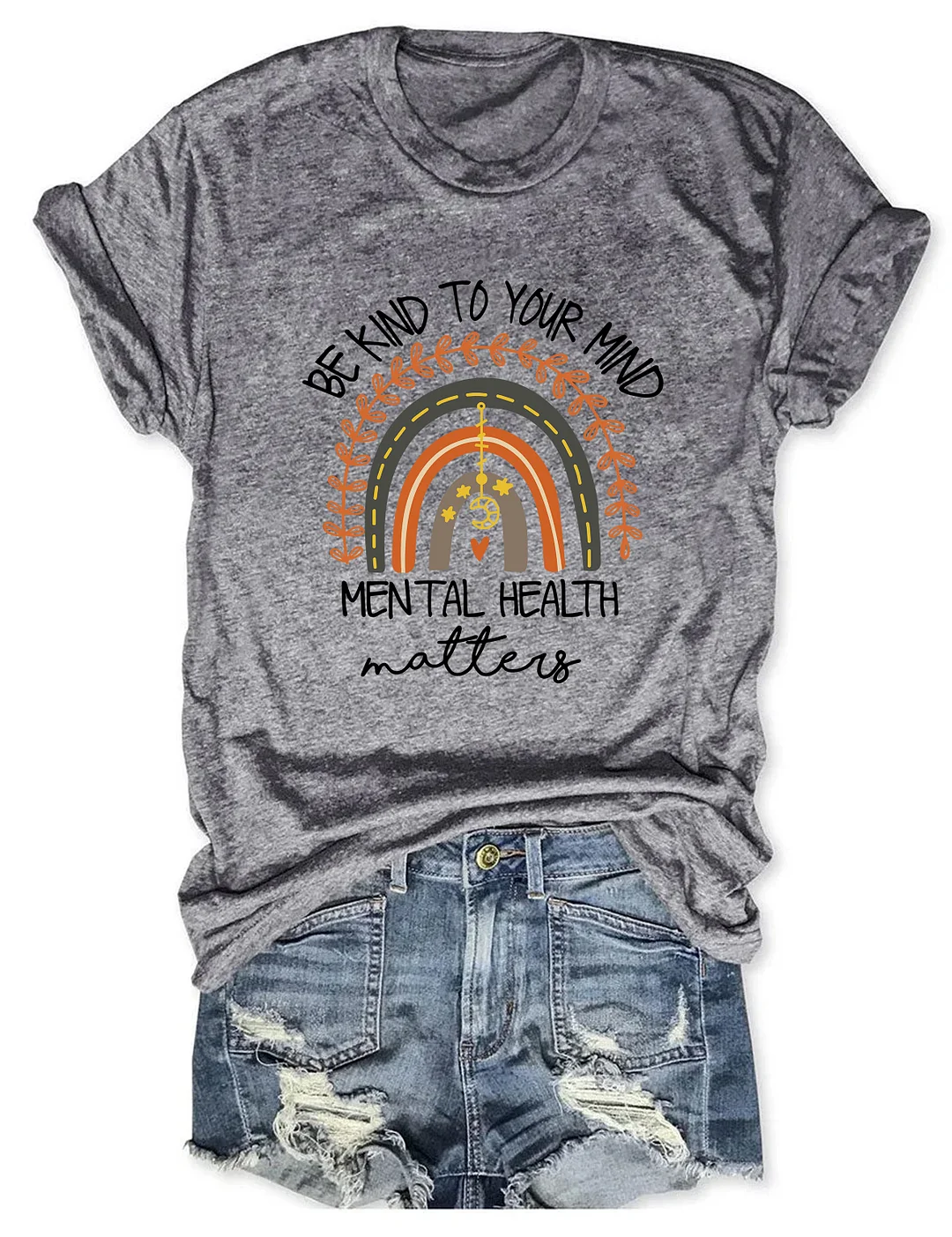 Be Kind To Your Mind T-shirt