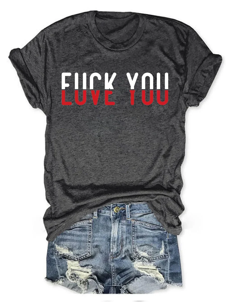 Love You T-shirt