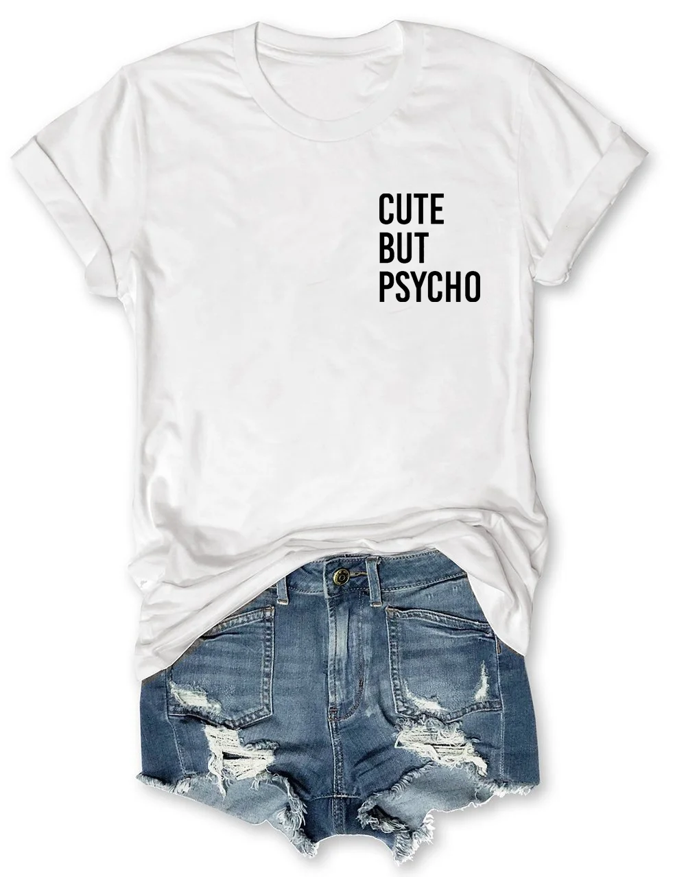 Cute But Psycho T-Shirt